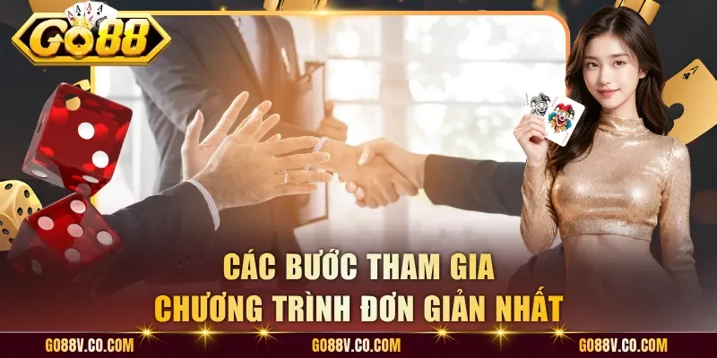 Các bước tham gia chương trình đơn giản nhất