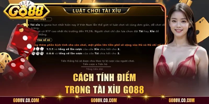 Cách tính điểm trong tài xỉu Go88