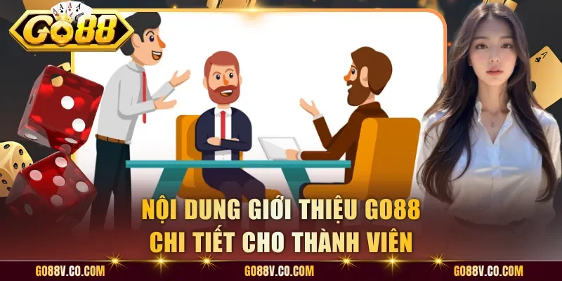 Nội dung giới thiệu Go88 chi tiết cho thành viên