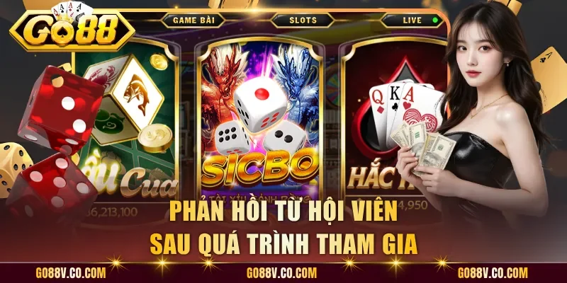 Phản hồi từ hội viên sau quá trình tham gia