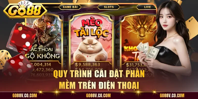 Quy trình cài đặt phần mềm trên điện thoại